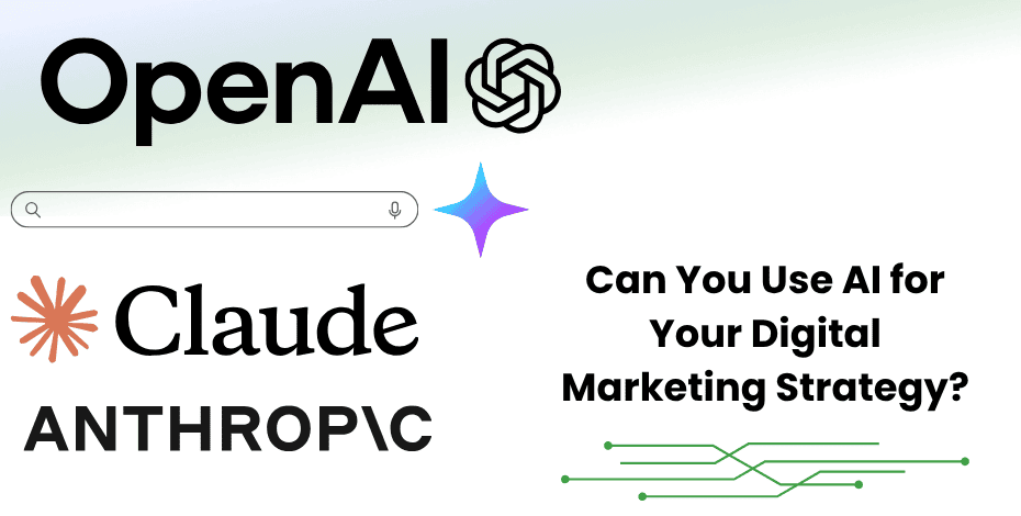 Different AI model logos, including Claude, Gemini, and ChatGPT, along with the words "Can You Use AI for Your Digital Marketing Strategy?"